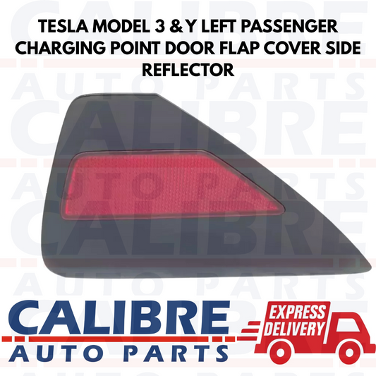 TESLA MODEL 3 & Y LEFT PASSENGER CHARGING POINT DOOR FLAP COVER SIDE REFLECTOR