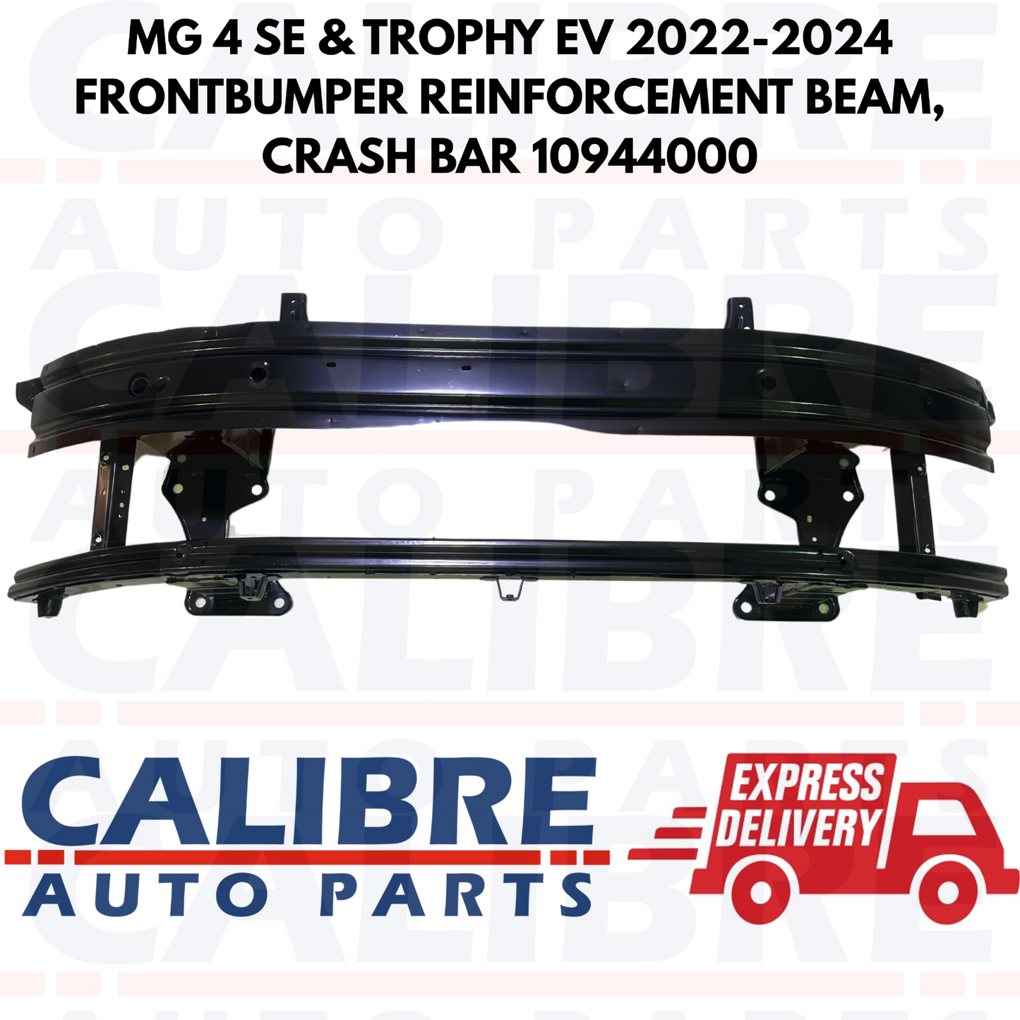 MG 4 SE & TROPHY EV 2022-2024 Front Bumper Reinforcement Beam Crash Bar 10944000