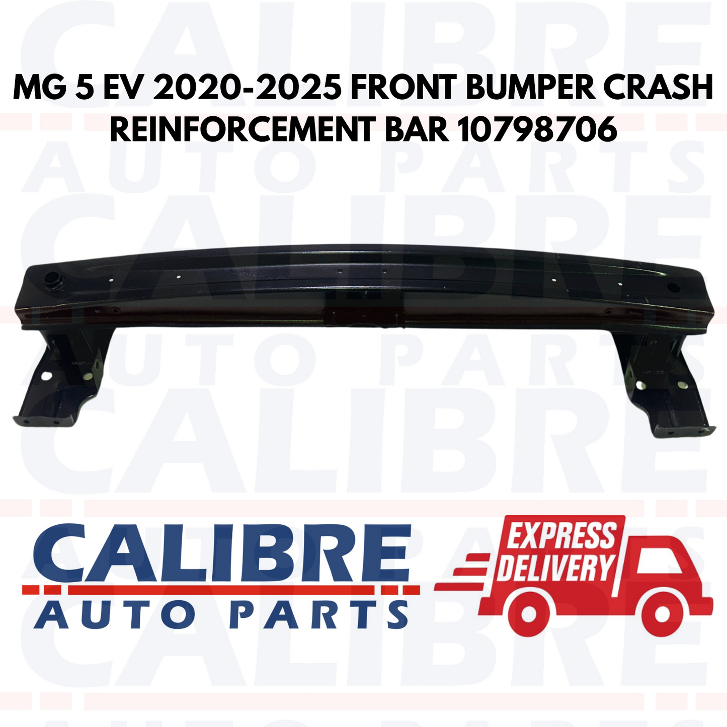 MG 5 EV 2020-2025 FRONT BUMPER CRASH REINFORCEMENT BAR 10798706