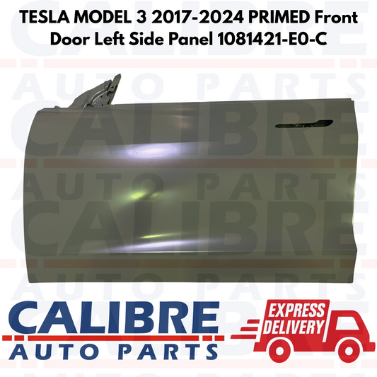 TESLA MODEL 3 2017-2024 Primed Front Left Passenger Side Door Panel 1081421-E0-C