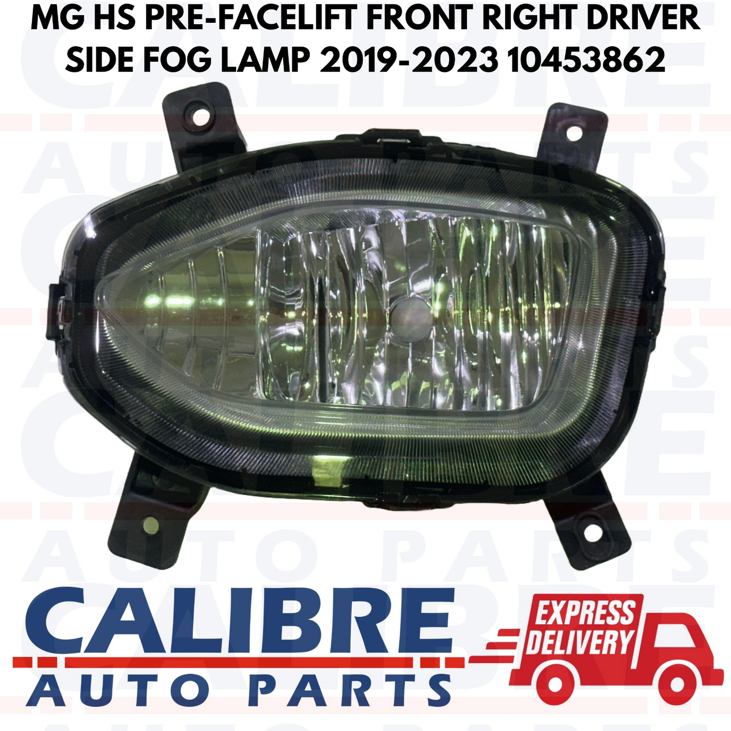 MG HS 2019-2023 Front Right Driver Side Fog Light Lamp - 10453862