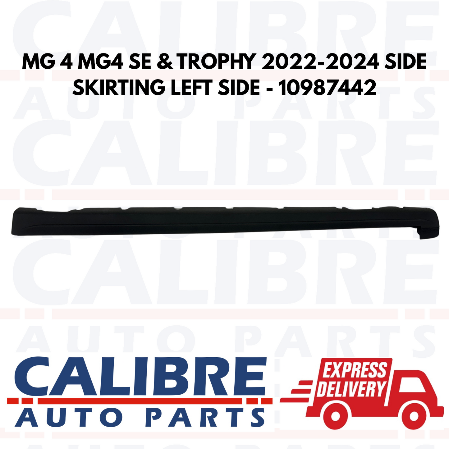 MG 4 EV SE & TROPHY 2022-2024 Side Skirting Left Passenger Side - 10987442