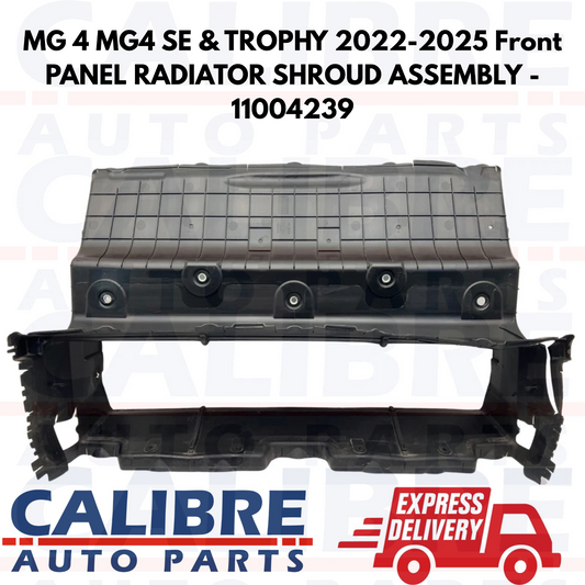 MG 4 SE & TROPHY 2022-2025 Front Panel Radiator Shroud Assembly Duct - 11004239