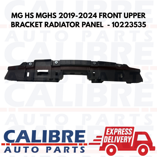 MG HS MGHS 2019-2024 FRONT UPPER BRACKET RADIATOR PANEL  - 10223535
