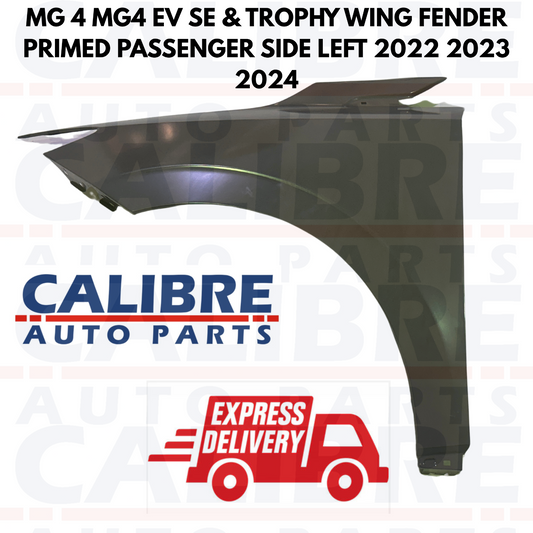 MG 4 EV SE & TROPHY Primed Wing Fender Panel Left Passenger Side - 11088801
