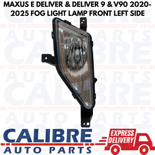 MAXUS E DELIVER & DELIVER 9 & V90 2020-2025 FOG LIGHT LAMP FRONT LEFT SIDE
