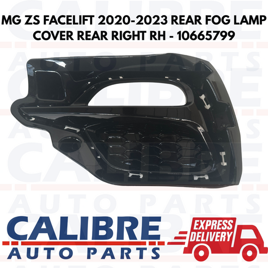 MG ZS 2020-2023 Rear Right Driver Side Fog Light Lamp Reflector Cover - 10665799
