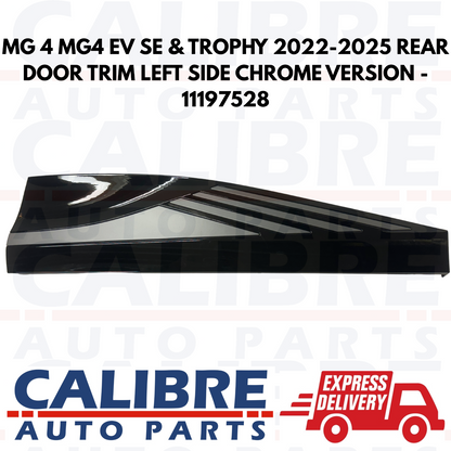 MG 4 EV 2022-2025 Rear Chrome Left Passenger Side Door Trim Panel - 11197528