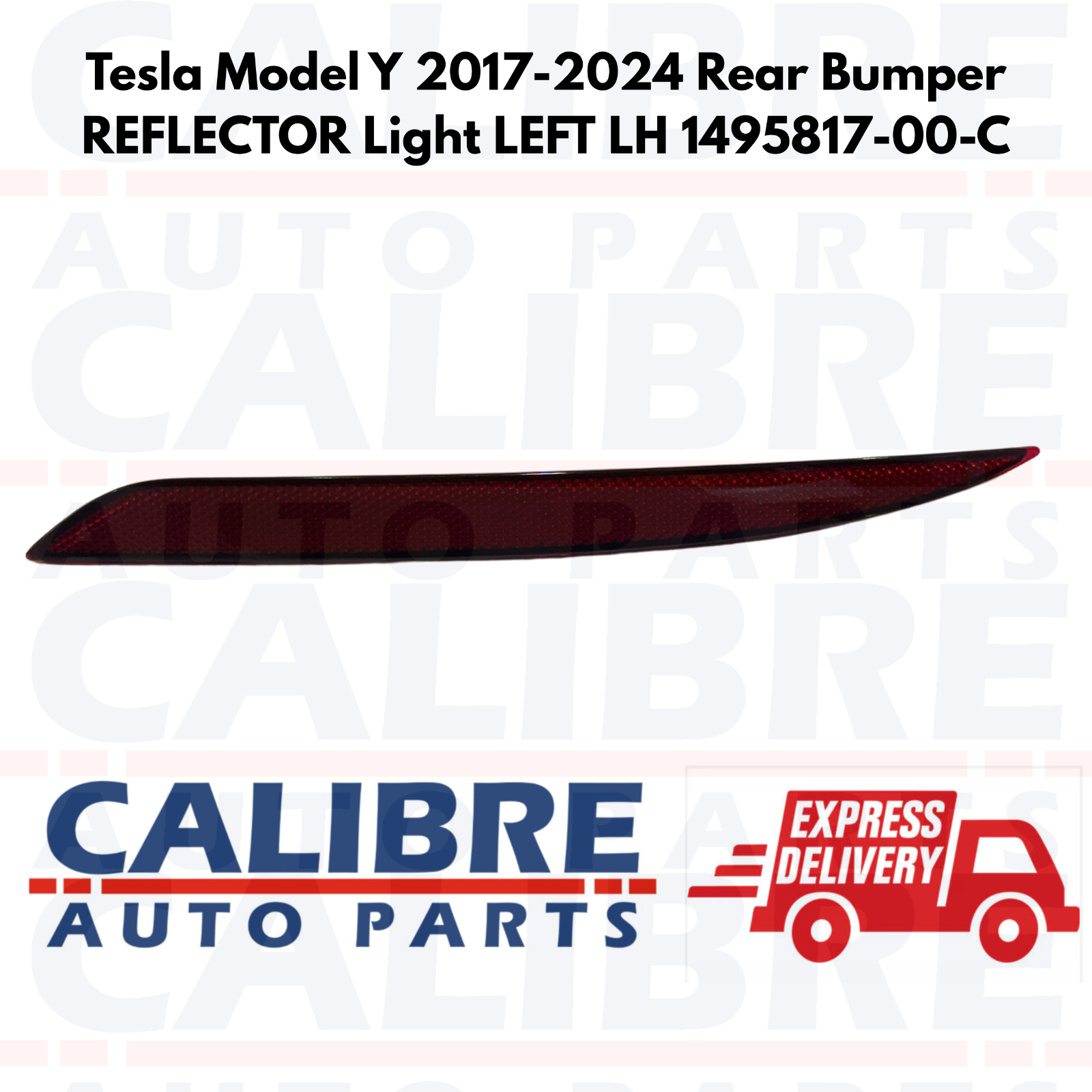Tesla Model Y 2017-2024 Rear Bumper REFLECTOR Light LEFT LH 1495817-00-C