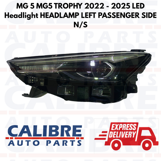 MG 5 TROPHY 2022 - 2025 Front Left Passenger Side LED Headlight Headlamp