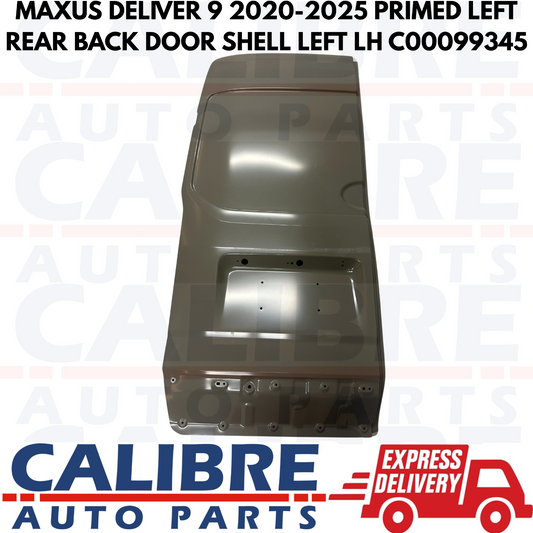 MAXUS DELIVER 9 2020-2025 Primed Left Rear Back Door Shell Left LH - C00099345