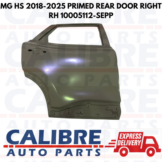 MG HS 2018-2024 Primed Rear Right Driver Side Door Shell Panel RH 10005112-SEPP