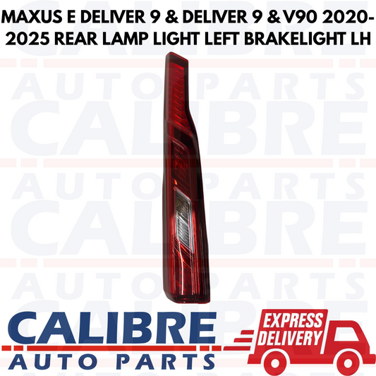 MAXUS E DELIVER 9 & DELIVER 9 & V90 2020-2025 REAR LAMP LIGHT LEFT BRAKELIGHT LH