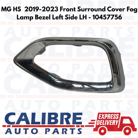 MG HS 2019-2023 Front Left Passenger Side Fog Light Cover Bezel LH - 10457756