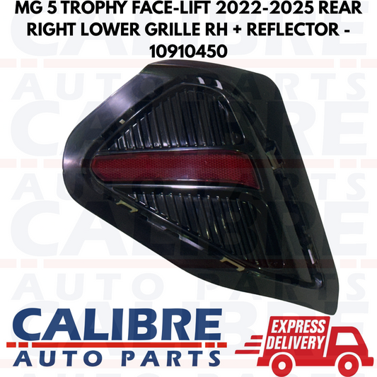 MG 5 TROPHY 2022-2025 Rear Right Driver Lower Grille With Reflector - 10910450