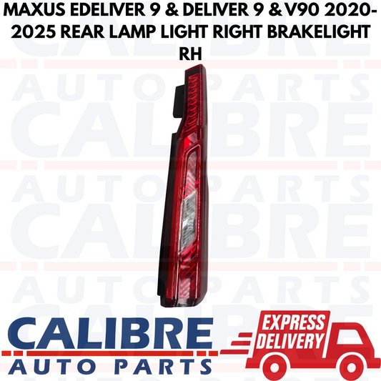MAXUS EDELIVER 9 & DELIVER 9 & V90 2020-2025 REAR LAMP LIGHT RIGHT BRAKELIGHT RH