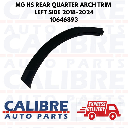 MG HS 2018 -2024 Overfender Wheel Arch Rear Left Side LH 10646893