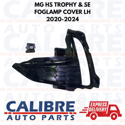 MG HS SE & TROPHY LH 2023-2025 Front Left Passenger Side Fog Lamp Cover LH