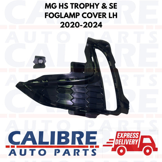 MG HS SE & TROPHY LH 2023-2025 Front Left Passenger Side Fog Lamp Cover LH